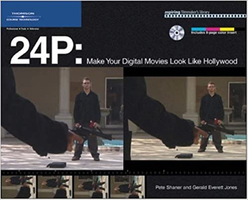 24P: make your digital movies